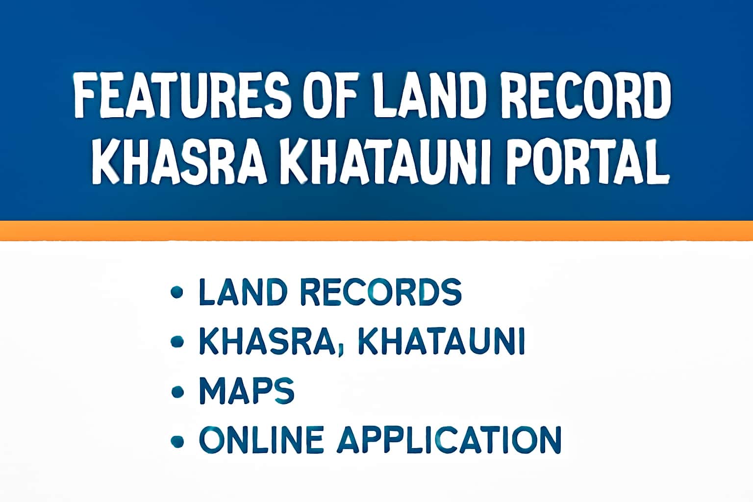 Features of Land Record Khasra Khatauni Portal